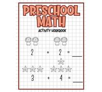 Preschool Math Activity Workbook for Kids Ages 3-5: Educational Learning Worksheets Book with Number Tracing, Counting, Addition, & Subtraction Activities for Children | Pre K