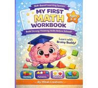 Preschool Math Workbook for Kids Ages 3-4: Sorting, Patterns, Matching and Simple Puzzles with Brainy Buddy: Fun Early Math Activities for Toddlers | ... Creations Skill Based Learning Series)