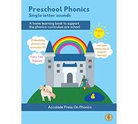 Preschool Phonics: Single Letter Sounds: Single Letter Sounds (Fairytale Edition) (Accolade for Primary)