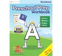Preschool Prep Basic Skills Workbook: Meet the Letters, Numbers, Shapes, & Colours