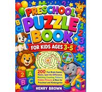Preschool Puzzle Book for Kids Ages 3-5: 200 Fun Brain Games, Mazes, Spot the Difference, Matching, Counting, Patterns, Hidden Pictures & More for ... (Bright Start Learning Adventures)