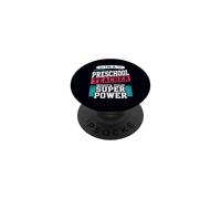 Preschool Teacher Whats Your Super Power Funny Educator PopSockets Adhesive PopGrip