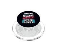 Preschool Teacher Whats Your Super Power Funny Educator PopSockets PopGrip for MagSafe