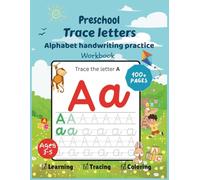 Preschool Trace Letters: Alphabet Handwriting Practice Workbook (My First Tracing & Coloring Series)
