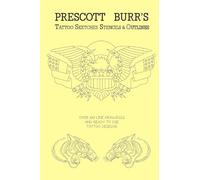 Prescott Burr's Tattoo Sketches Stencils and Outlines