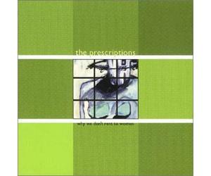 Prescriptions - Why We Don't Rent to Women