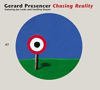 Presencer, Gerard - Chasing Reality