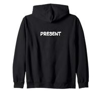 Present Conscious Being Wise Bold Statement Men Women Zip Hoodie