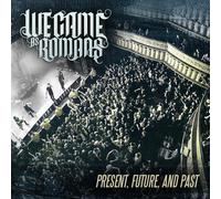 We Came As Romans - Present Future & Past
