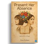 Present Her Absence