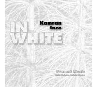 Present Music - In White: Ince [New CD]
