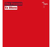 Present,the - Ex Utero
