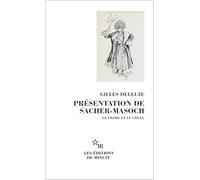 PRESENTATION DE SACHER MASOCH LE FROID ET LE CRUEL