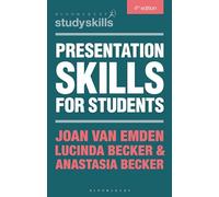 Presentation Skills for Students (Bloomsbury Study Skills)