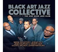 Presented By the Side Door Jazz Club by Black Art Jazz Collective