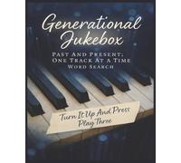 Presenting Huge Word Search Books for Adults Generational Jukebox Edition: Turn It Up And Press Play Three: Full Page Word Puzzle Large Print Word ... 20000 Tracks Across Decades In Music History)