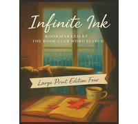 Presenting Huge Word Search Books for Adults Infinite Ink Edition: Bookmarked By The Book Club Four: Full Page And Large Print Wordfind For Easy ... Large Print Collection Of Titles To Explore)