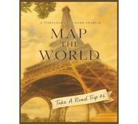 Presenting Huge Word Search Books for Adults Map The World Edition Road Trip 6: Full Page Word Puzzle Large Print Word Find For Easy Reading (Map The ... Large Print Series Spanning 1000 Puzzles)