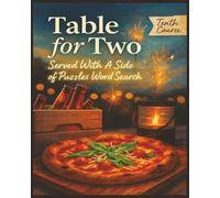 Presenting Huge Word Search Books for Adults Table For Two Edition Tenth Course 5000 Recipes: Full Page Word Puzzle Large Print Word Find For Easy ... A Side Of Puzzles 10 Book Word Search Series)