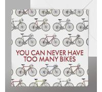 Presenting Perfection Cyclist Greeting Card, You Can Never Have Too Many Bikes Design, Blank Inside, Made in Great Britain