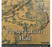 Preservation Hall Jazz Band - Jazz Fest 2007