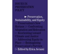Preservation, Sustainability, and Equity