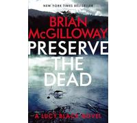 Preserve the Dead (Ds Lucy Black)