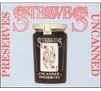 Preserves Uncanned by The Strawbs