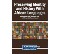 Preserving Identity and History With African Languages