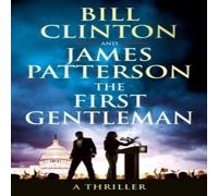 President Bill Clinton The First Gentleman Hardback Book President Bill Clinton Multicolor