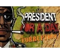President for a Day - Corruption Steam CD Key