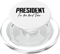 President for the third time in a row boss gifts man USA PopSockets PopGrip for MagSafe