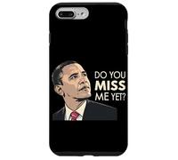 President Obama Do You Miss Me Yet Case for iPhone 7 Plus/8 Plus