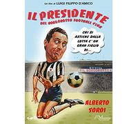 Presidente Del Borgorosso Football Club (Il)