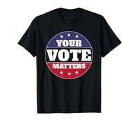 Presidential Election 2024 Your Vote Matters Shape Tomorrow T-Shirt