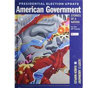 Presidential Election Update American Government: Stories of a Nation: For the Ap(r) Course