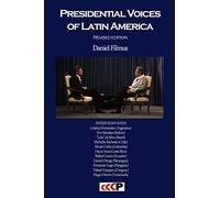 Presidential Voices of Latin America (Revised Edition)