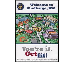 President's Challenge Physical Activity and Fitness Awards Program U.S.A.: You're It, Get Fit! (A Place Where Staying Active Is Part of Everyday Life)