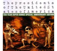 Presidents of the U.S.A. - The Presidents of the United States of America