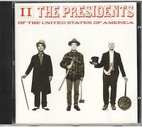 Presidents Of The USA - II