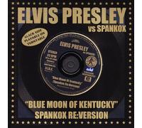 Presley E. Vs Spanko – Blue Moon of Kentucky – CD / Vinyl