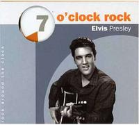 Presley Elvis - 7 O'clock Rock