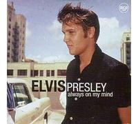 Presley Elvis - Always on My Mind