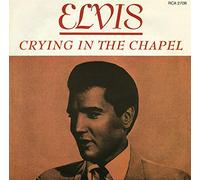 Presley, Elvis - Crying in the Chapel / I Believe in the Man in the Sky [7" VINYL]