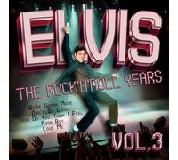 Presley, Elvis - Elvis - the Rock N Roll Years Vol. 3