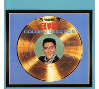 Presley, Elvis - Golden Records, Volume 3