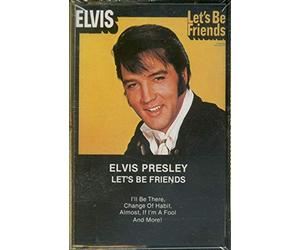 Presley, Elvis - Let's Be Friends [CASSETTE]