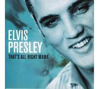 Presley, Elvis - That's Alright Mama