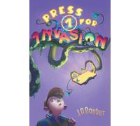 Press 1 for Invasion