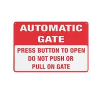 Press Button To Open Do Not Push Or Pull On Gate - Automatic Gate Sign 12 X 8 Inches Aluminum Sign - Uv Protected, Waterproof, Weatherproof And Fade Resistant - 4Pre-Drilled Holes